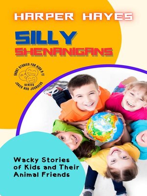 cover image of Silly Shenanigans